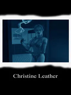 Christine Leather, End credits